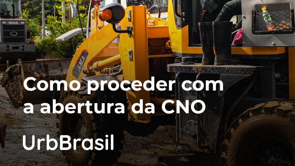 Como proceder com a abertura da CNO