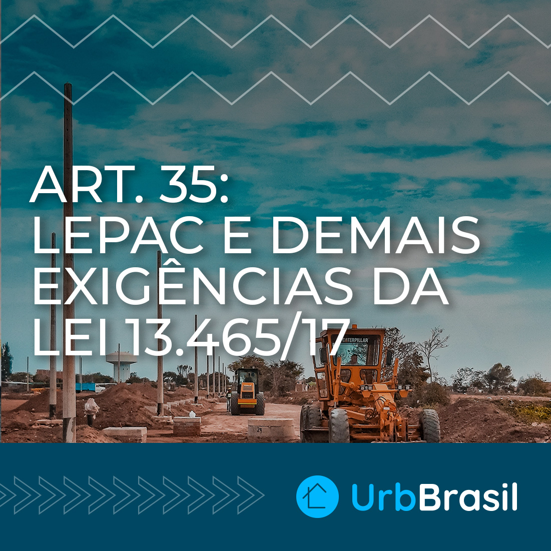 O Art. 35 e as obrigações da Regularização Fundiária