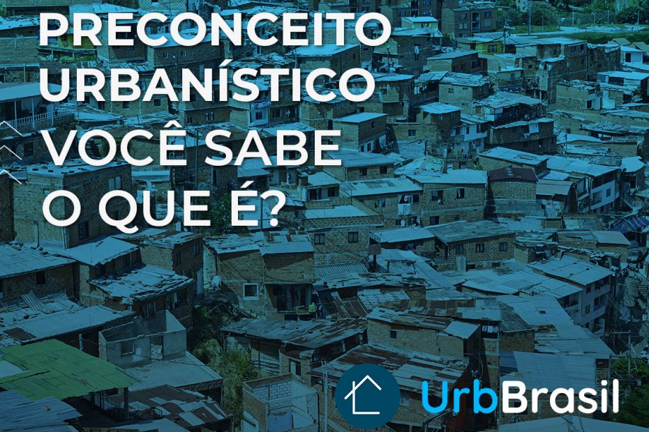 Preconceito Urbanistico