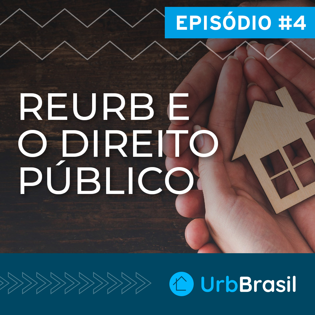 #4 – Direito Público e a Regularização Fundiária – UrbCast