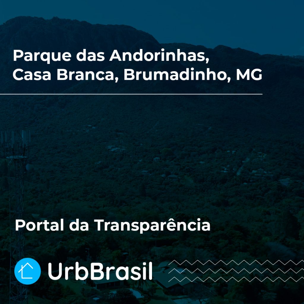 Portal da Transparência Parque das Andorinhas